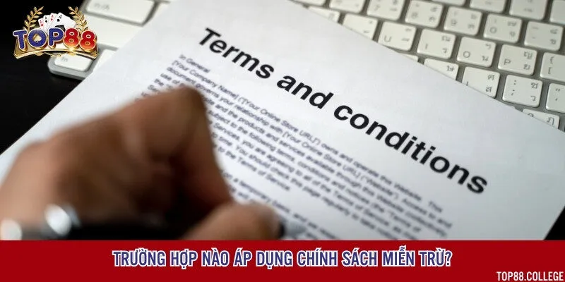 Những trường hợp cụ thể cổng game có thể áp dụng chính sách miễn trừ